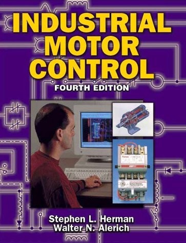 Industrial Motor Control – hardcover Stephen L. Herman