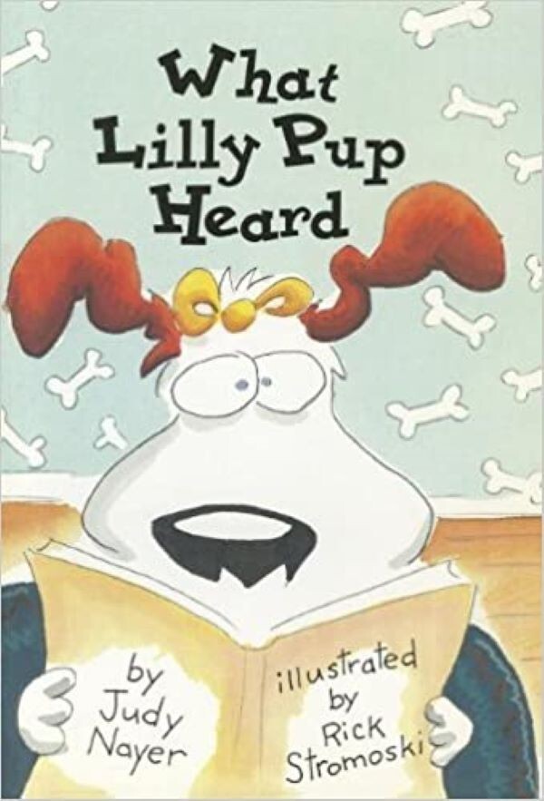 Scott Foresman READING 2000 LEVELED READER 1.23B WHAT LILLY PUP HEARD NEW