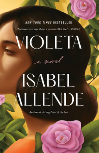 Violeta English Edition: A Novel – Paperback By Allende, Isabel – GOOD