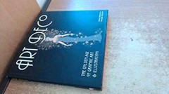Art Deco: The Golden Age of Graphic Art Illustration – Hardcover – VERY GOOD