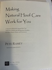 Making Natural Hoof Care Work for You Pete Ramey Book