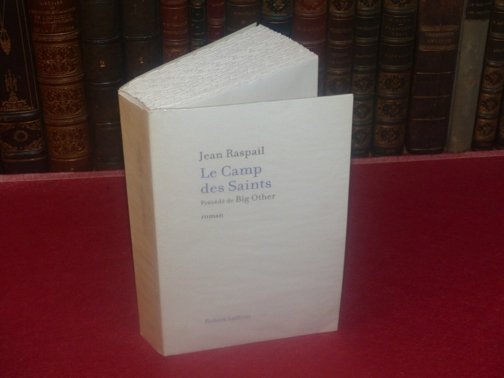 JEAN RASPAIL – LE CAMP DES SAINTS EO 2011 avec Préface “Big Other” 1/85 de tête