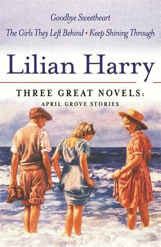 Lilian Harry: Three Great Novels: April Grove Stor… by Harry, Lilian Paperback