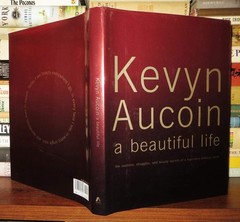 Kevyn Aucoin a beautiful life: The Success, Struggles, and Beauty Secrets of…