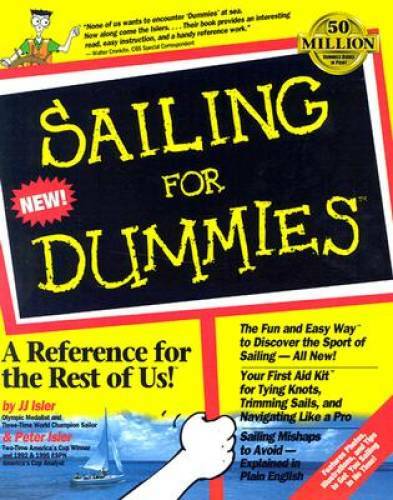 Sailing For Dummies? – Paperback By Isler, J. J. – GOOD