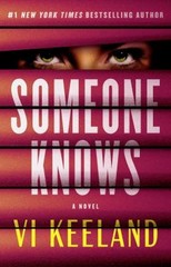 Someone Knows : A Novel Paperback Vi Keeland