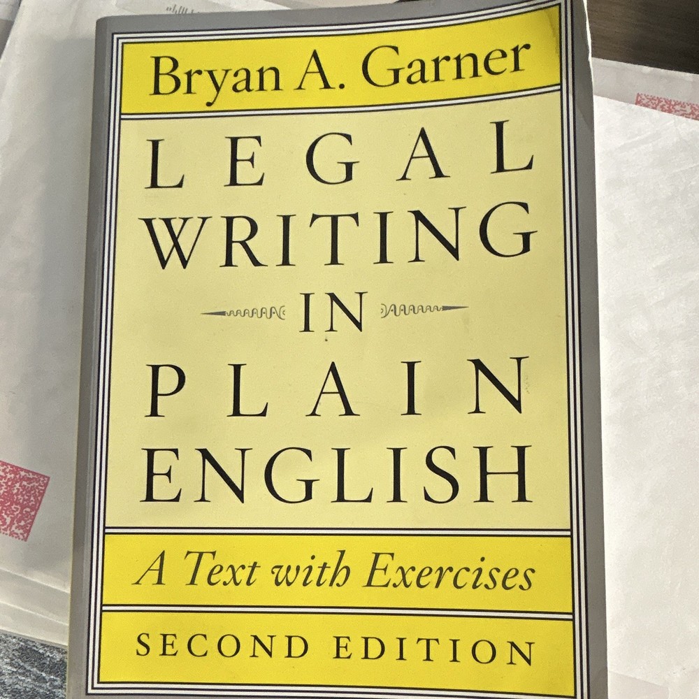 Bryan A. Garner Legal Writing in Plain English 2nd Edition Paperback