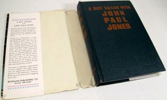 A Boy Sailor with John Paul Jones by H.C. Thomas Hardback with Dust Jacket 1946