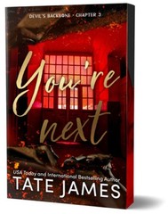 You’re Next (Deluxe Edition) (Devil’s Backbone) by Tate James [Paperback]
