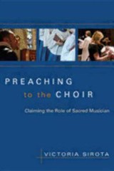Preaching to the Choir: Claiming the Rol- paperback, 0898695287, Victoria Sirota