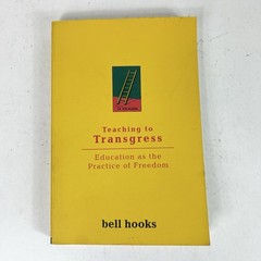 Teaching to Transgress: Education as the-Paperback, by bell hooks-9780415908085