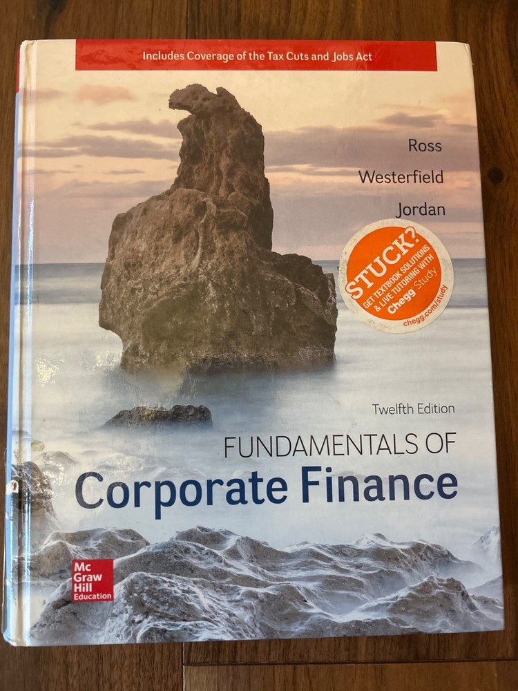 Fundamentals of Corporate Finance by Bradford D. Jordan, Randolph