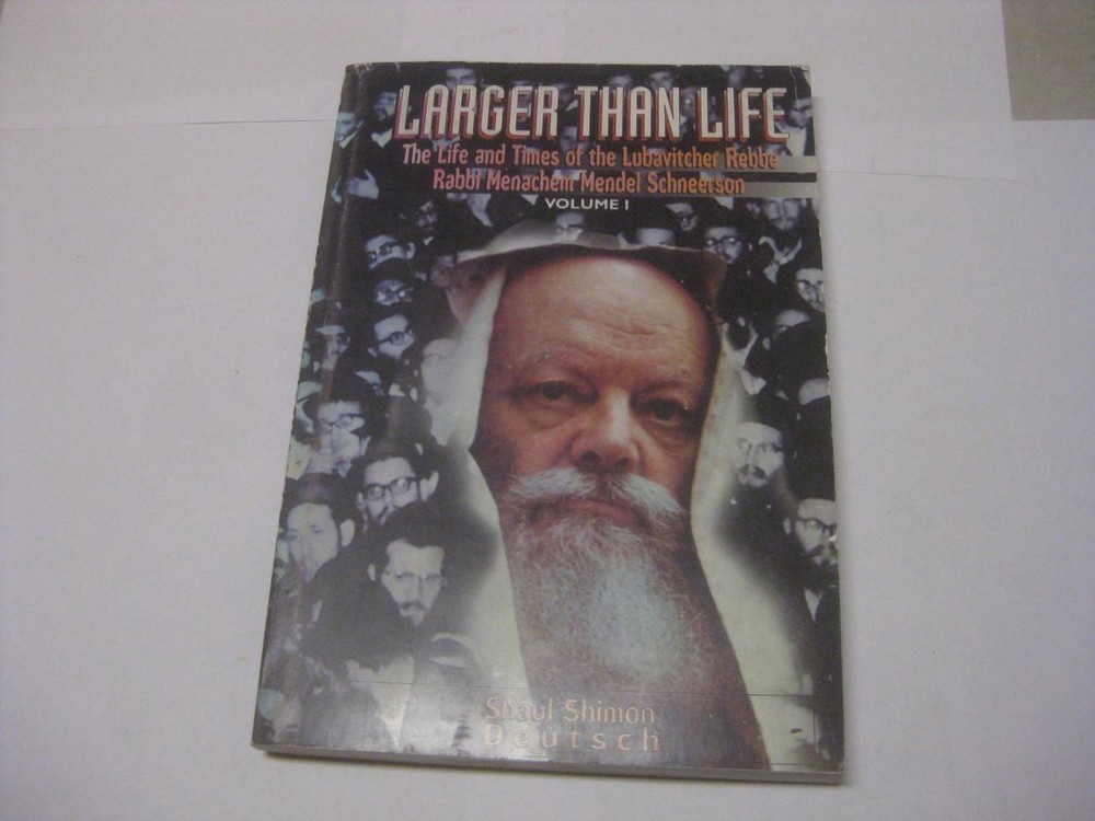 Larger than life I The life and times of Lubavitcher Rebbe CONTROVERSIAL Deutsch