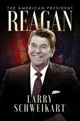 Reagan : The American President Hardcover Larry Schweikart