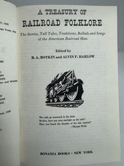 A Treasury of Railroad Folklore Botkin & Harlow HC DJ 1953 Bonanza Books Trains