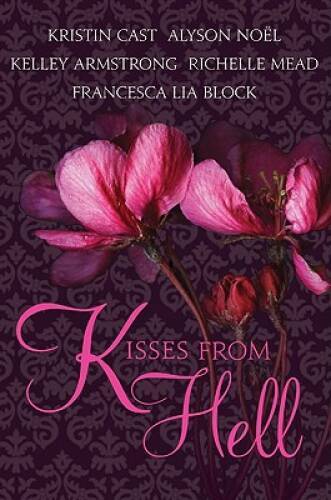 Kisses from Hell – Paperback By Cast, Kristin – GOOD