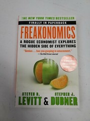 P. S. Ser.: Freakonomics : A Rogue Economist Explores the Hidden Side of Everyt…