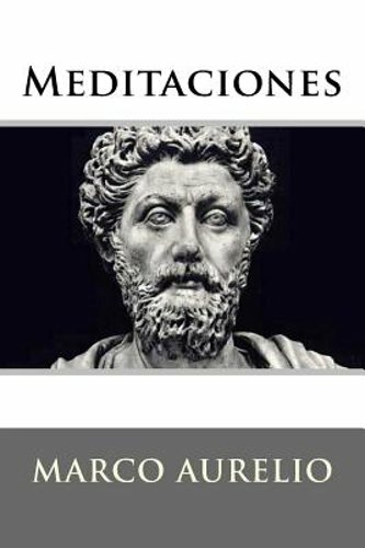 Meditaciones by Marco Aurelio: New