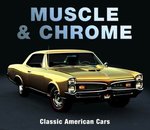 Muscle & Chrome Hardcover