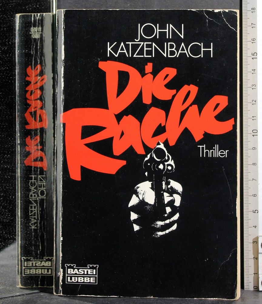 DIE RACHE. JOHN KATZENBACH. BASTEI LUBBE.