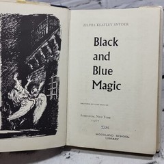 Black And Blue Magic By Zilpha Snyder – Hardcover With Dust Jacket – 1967