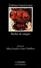 Bodas de Sangre (Letras Hispanicas) (Spanish Edition) By Federic