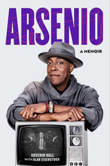 Arsenio : A Memoir by Arsenio Hall (2026, Hardcover)