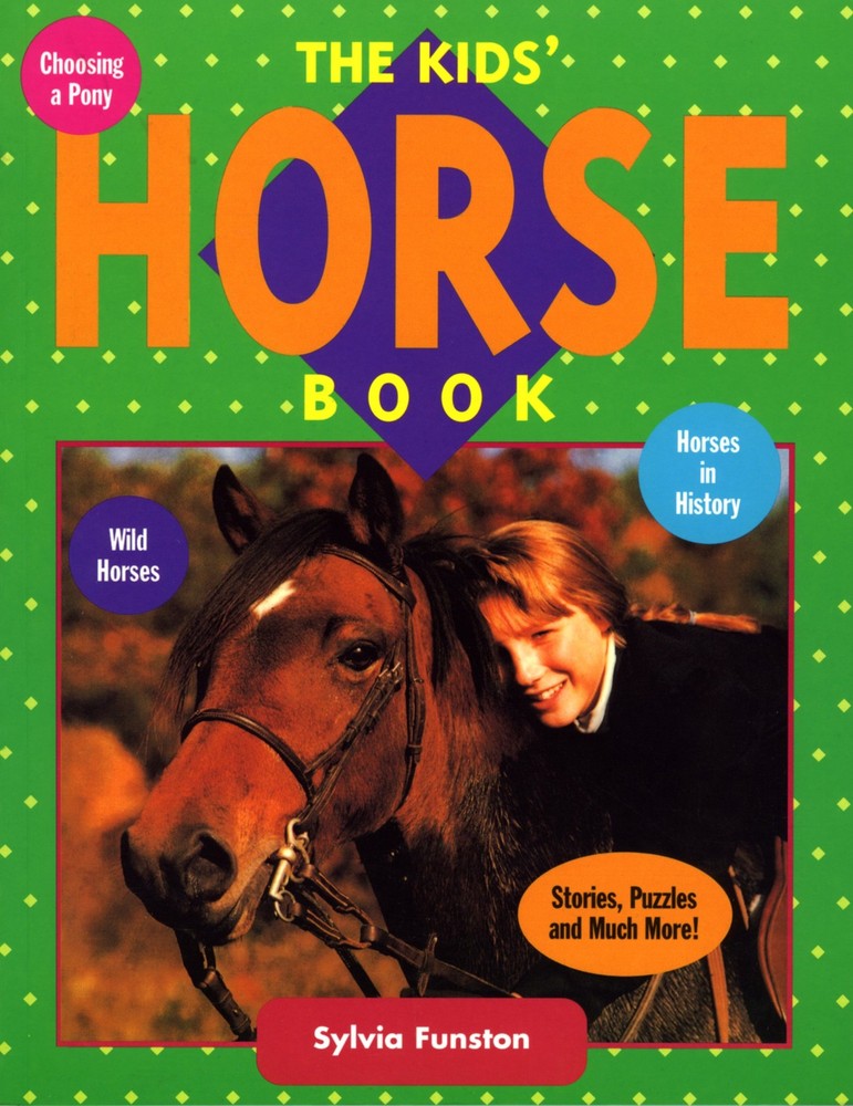 The Kids’ Horse Book