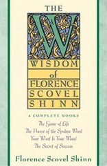 The Wisdom of Florence Scovel Shinn: 4 Complete Books – Paperback – GOOD
