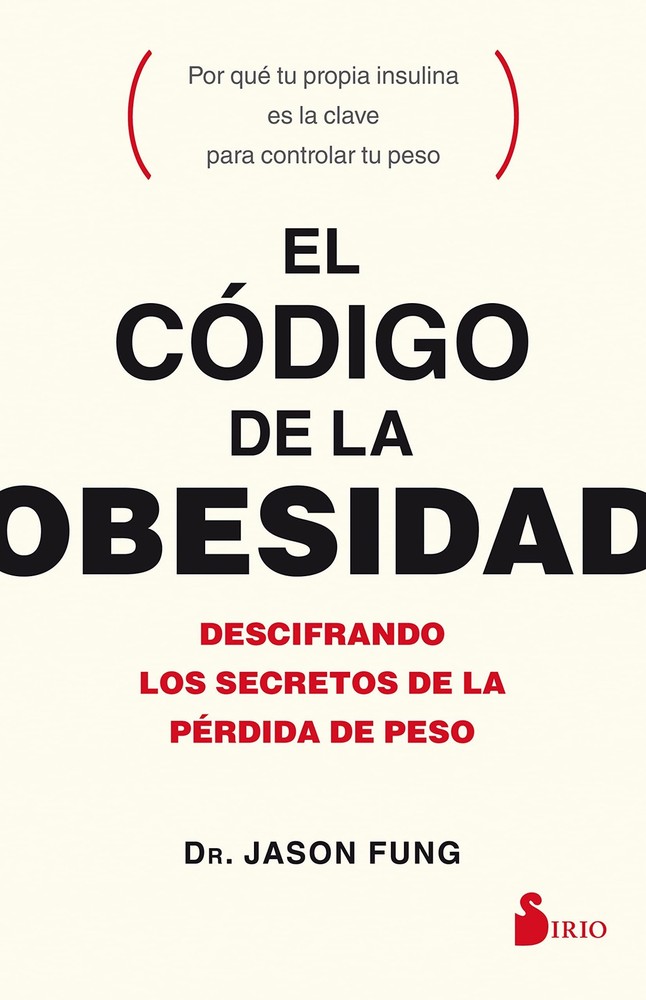 EL CÓDIGO DE LA OBESIDAD (Spanish Edition)