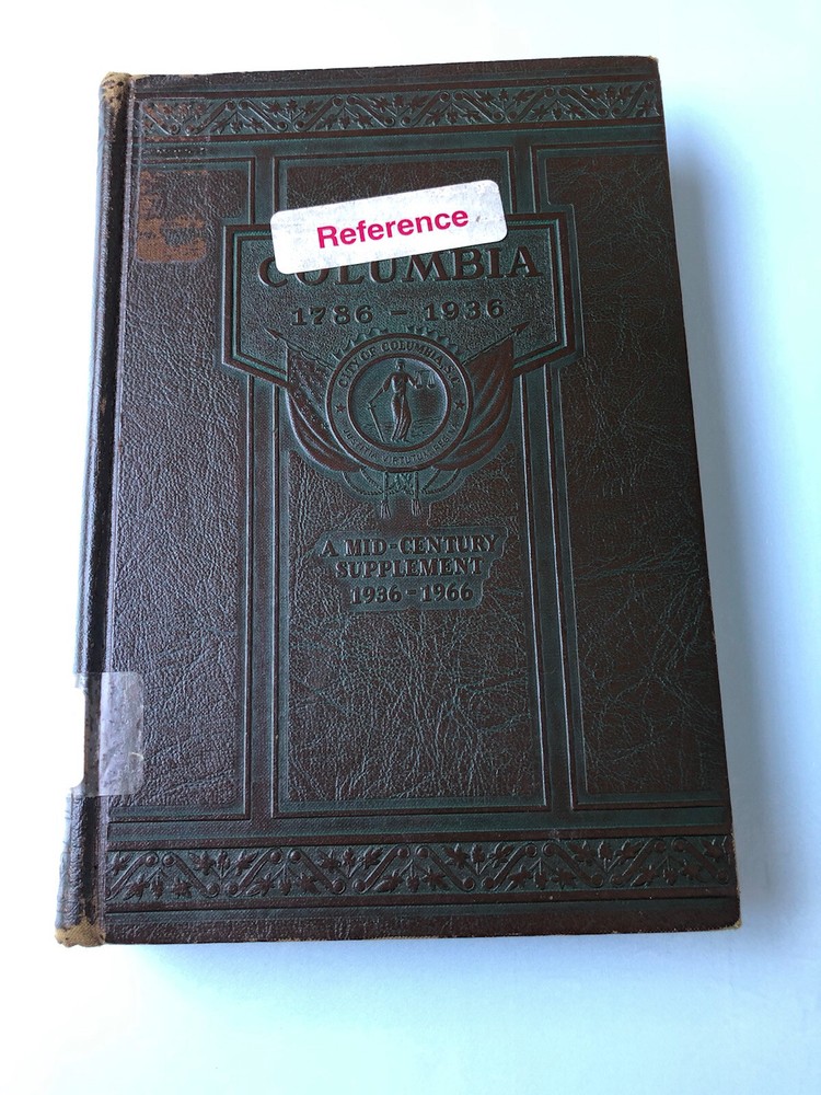 Columbia Capital City of South Carolina 1786-1936 Hardcover Book