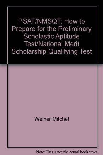 PSATNMSQT: How to prepare for the Preliminary Scholastic Aptitude TestN – GOOD