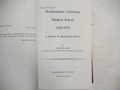 Northwestern University Medical School 1859-1979 by Leslie B. Arey, 1979, HC
