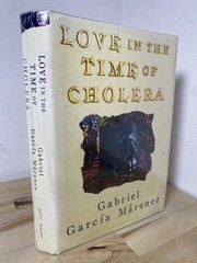 Gabriel Garcia Marquez / Love in the Time of Cholera 1st US Edition 1988