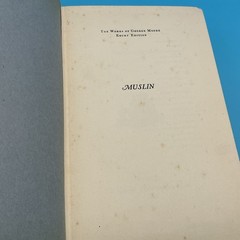 The Works Of George Moore. Muslin. Ebury Edition Heinemann 1936