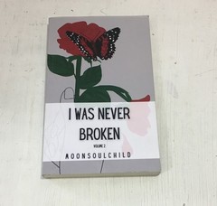 I Was Never Broken: Volume 2 Moonsoulchild by Sara Sheehan PAPERBACK