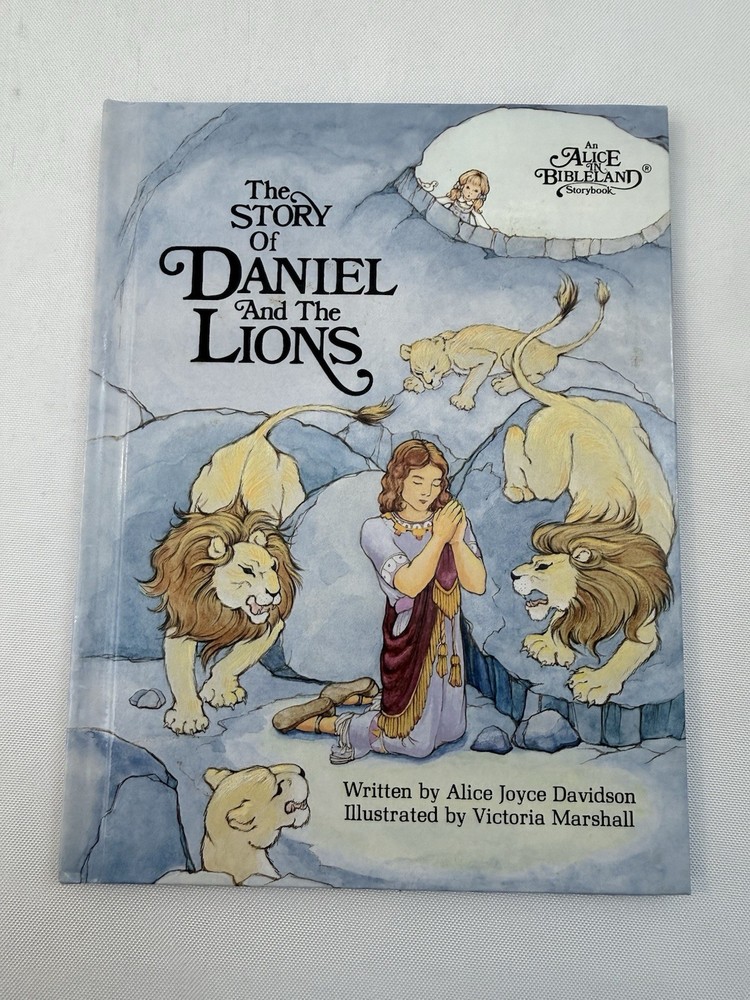 The Story Of Daniel And The Lions by Alice Joyce Davidson 1986 Hardcover