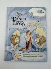 The Story Of Daniel And The Lions by Alice Joyce Davidson 1986 Hardcover