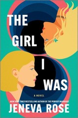Girl I Was, Hardcover by Rose, Jeneva, Like New Used, Free shipping in the US