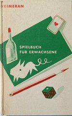 Spielbuch für Erwachsene von Ernst Heimeran, Zeichnungen von Beatrice Braun-Fock