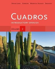 CUADROS STUDENT TEXT, VOLUME 2: INTRODUCTORY SPANISH By Spaine Sheri Long VG