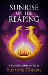 Sunrise On The Reaping (Hardcover) by Suzanne Collins