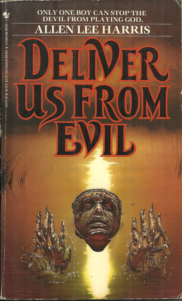 DELIVER US FROM EVIL – Allen Harris – HORROR – EVIL RISES FROM THE SNAKE WELL