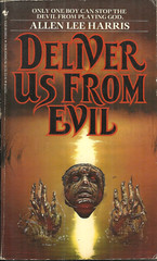DELIVER US FROM EVIL – Allen Harris – HORROR – EVIL RISES FROM THE SNAKE WELL