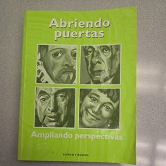 Abriendo Puertas: Ampliando Perspectivas : Student Worktext by HOLT MCDOUGAL…