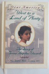 West to a Land of Plenty: The Diary of Teresa Angelino Viscardi, New York to…