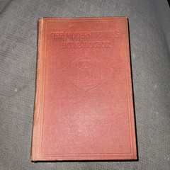 Vintage book ‘The Modern Womans Home Doctor ‘ By Sir W A Lane 576 Pages