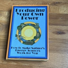 Producing Your Own Power Carol H. Stoner 1st Print HC DJ Illus Rodale 1974