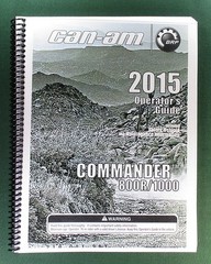 2015 Can-Am Commander 800R Owner’s Manual: 171 Pages & protective Covers!