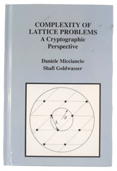 Complexity of Lattice Problems: A Cryptographic Perspective by Daniele Miccianci